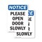 Signmission Please Open Door Slowly, 7 in W x Rectangle, Plastic OS-2PACK-NS-P-710-V-17544 - alternate 1